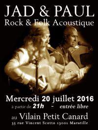 Paul et Jad en concert Rock & Folk. Le mercredi 20 juillet 2016 à MARSEILLE. Bouches-du-Rhone.  21H00